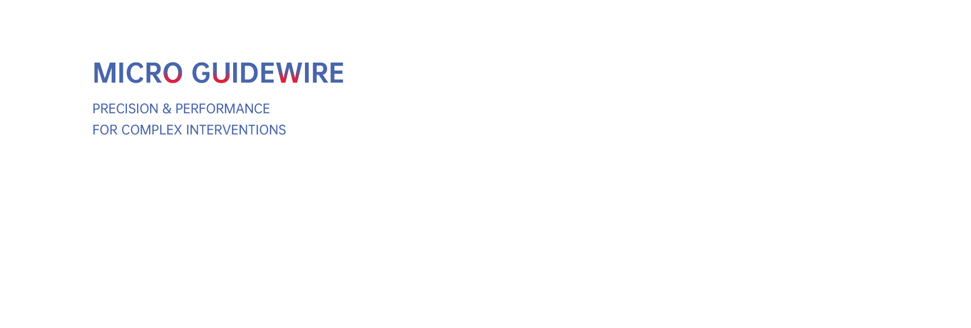 Micro Guidewire: Precision and Performance for Complex Interventions​